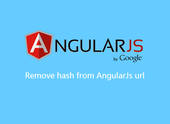 Remove hash from AngularJs url